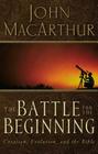 The Battle for the Beginning: The Bible on Creation and the Fall of Adam Cover Image