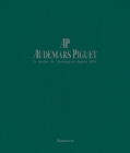 Audemars Piguet: Master Watchmaker Since 1875 By Francois Chaille Cover Image
