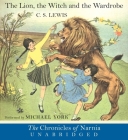 The Lion, the Witch and the Wardrobe CD By C. S. Lewis, Michael York (Read by) Cover Image