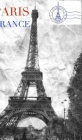 Eiffel Tower Paris black and white creative blank journal: Eiffel Tower Paris black and white creative blank journal By Michael Huhn Cover Image