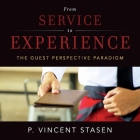 From Service to Experience: The Guest Perspective Paradigm Cover Image