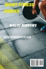 Smart Fitness Choices By Waldo Burrows Cover Image