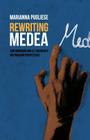 Rewriting Medea: Toni Morrison and Liz Lochhead's Postmodern Perspectives By Marianna Pugliese Cover Image