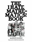 The I Hate Mathematics! Book (Offbeat Books) By Marilyn Burns Cover Image