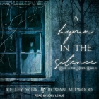 A Hymn in the Silence (Dark Is the Night #2) Cover Image