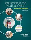 Insurance in the Medical Office: From Patient to Payment Cover Image