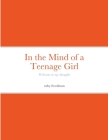 in the mind of a teenage girl By Ruby Freedman Cover Image