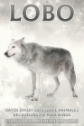 Lobo: Datos divertidos sobre animales del zoológico para niños #25 Cover Image