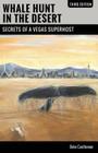 Whale Hunt in the Desert: Secrets of a Vegas Superhost Cover Image