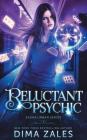 Reluctant Psychic (Sasha Urban Series - 3) By Dima Zales, Anna Zaires Cover Image