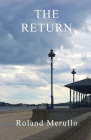 The Return By Roland Merullo Cover Image