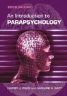 An Introduction to Parapsychology, 5th Ed. Cover Image