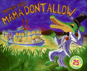 Mama Don't Allow (Reading Rainbow Books) By Thacher Hurd, Thacher Hurd (Illustrator) Cover Image