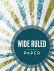 Wide Ruled Paper Cover Image