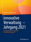 Innovative Verwaltung - Jahrgang 2021: Das Fachmedium Für Erfolgreiches Verwaltungsmanagement By Anja Schüür-Langkau (Editor) Cover Image