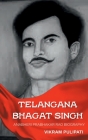Telangana Bhagat Singh: Anabheri Prabhakar Rao Cover Image