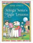 Strega Nona's Magic Lessons (A Strega Nona Book) Cover Image