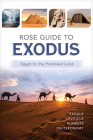 Rose Guide to Exodus: Egypt to the Promised Land By Rose Publishing (Created by) Cover Image