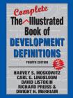 The Complete Illustrated Book of Development Definitions By Harvey S. Moskowitz, Carl G. Lindbloom, David Listokin Cover Image