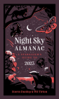 NIGHT SKY ALMANAC 2023: A stargazer’s guide Cover Image