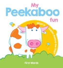 My Peekaboo Fun First Words By YoYo Books Cover Image