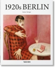 1920s Berlin (Basic Art) By Rainer Metzger (Editor) Cover Image