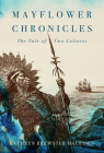 Mayflower Chronicles: The Tale of Two Cultures Cover Image