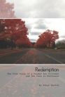 Redemption: The True Story of a Former Sex Offender, and The Path to Wholeness Cover Image