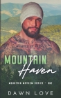 Mountain Haven By Dawn Love Cover Image