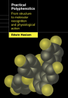 Practical Polyphenolics: From Structure to Molecular Recognition and Physiological Action By Edwin Haslam Cover Image