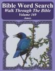 Bible Word Search Walk Through the Bible Volume 169: James Extra Large Print By T. W. Pope Cover Image