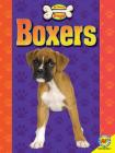 Boxers (All about Dogs) By Joanne Mattern Cover Image