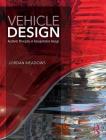 Vehicle Design: Aesthetic Principles in Transportation Design Cover Image