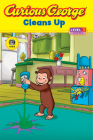 Curious George Cleans Up (Curious George TV) Cover Image
