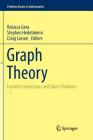Graph Theory: Favorite Conjectures and Open Problems - 1 (Problem Books in Mathematics) Cover Image