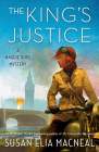 The King's Justice: A Maggie Hope Mystery By Susan Elia MacNeal Cover Image