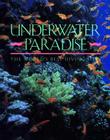 Underwater Paradise By Robert Boye Cover Image