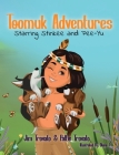 Toomuk Adventures: Starring Stinkee & Pee-Yu By Jim Trovato, Pattie Trovato Cover Image