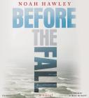Before the Fall By Noah Hawley, Robert Petkoff (Read by) Cover Image