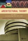 Architectural Theory, Volume 2: An Anthology from 1871 to 2005 By Harry Francis Mallgrave (Editor), Christina Contandriopoulos (Editor) Cover Image
