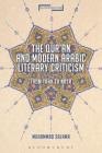 The Qur'an and Modern Arabic Literary Criticism: From Taha to Nasr (Suspensions: Contemporary Middle Eastern and Islamicate Thou) By Mohammad Salama, Jason Bahbak Mohaghegh (Editor), Lucian Stone (Editor) Cover Image