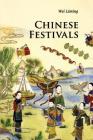 Chinese Festivals (Introductions to Chinese Culture) Cover Image
