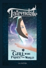 The Girl Who Froze the World (Fairendale #19) By L. R. Patton Cover Image