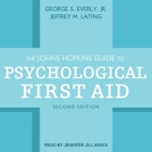 The Johns Hopkins Guide to Psychological First Aid, Second Edition Cover Image