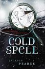 Cold Spell (Fairy Tale Retelling) Cover Image