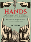 Hands: A Pictorial Archive from Nineteenth-Century Sources (Dover Pictorial Archive) Cover Image