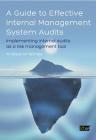 Guide to Effective Internal Management System Audits (A) By W. Nichols Andrew, Andrew W. Nichols, Itgp Cover Image