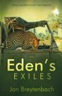 Eden's Exiles By Jan Breytenbach Cover Image