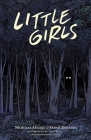 Little Girls By Nicholas Aflleje, Sarah Delaine (By (artist)), Ashley Lanni (By (artist)), Adam Wollet (By (artist)) Cover Image
