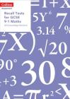 Recall Tests for GCSE 9-1 Maths: KS3 Knowledge Retrieval (Collins Assessment) By Collins UK Cover Image